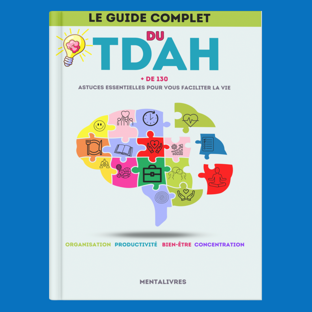 Le guide du TDAH (Ebook)